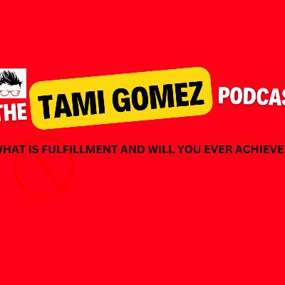 What is Fulfillment and Will You EVER Achieve It?