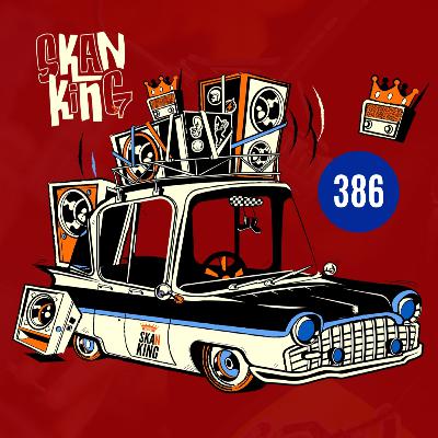 Programa #386 de Skanking Programa #386 de Skanking
