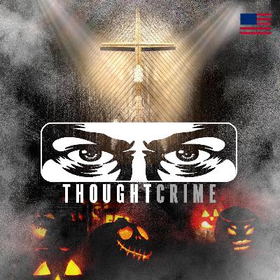 THOUGHTCRIME Ep. 103 — Halloween Traditions? The End of DST? Boomer Space Communism THOUGHTCRIME Ep. 103 — Halloween Traditions? The End of DST? Boomer Space Communism