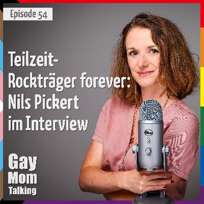 # 54 Teilzeit-Rockträger forever: Nils Pickert im Interview
