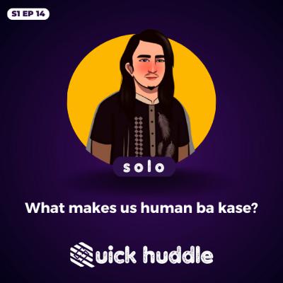 What makes us human ba kase?