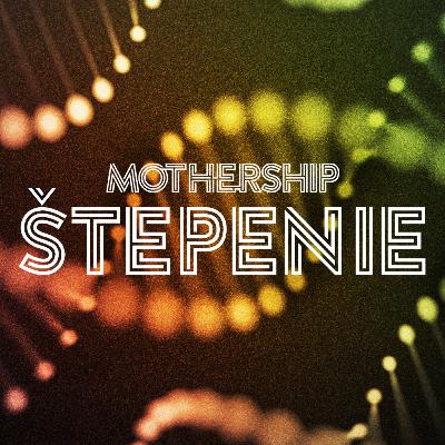 Mothership: Štepenie - Epizóda 4: Žatva