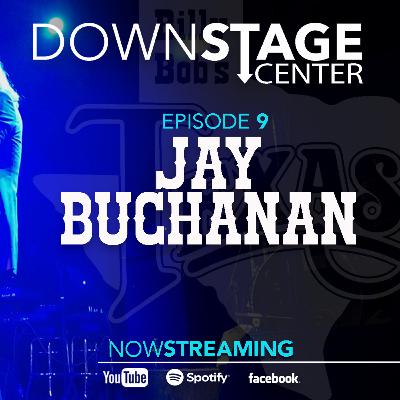 Episode #9 - Jay Buchanan