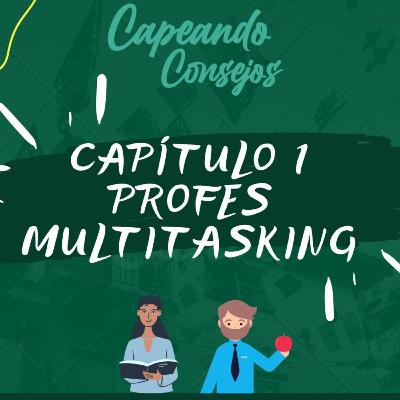 Profes Multitasking