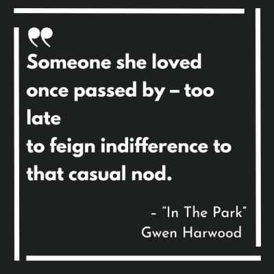 Ep. 186: "In The Park" by Gwen Harwood