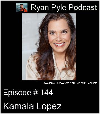 #144 | Kamala Lopez