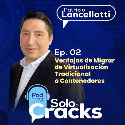 Migrar de la virtualización tradicional a contenedores