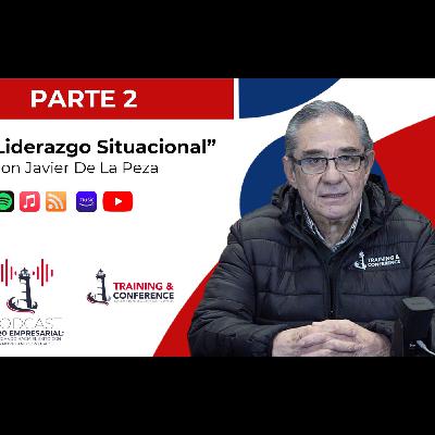 T2 E3 Liderazgo Situacional II: Estilos de Liderazgo