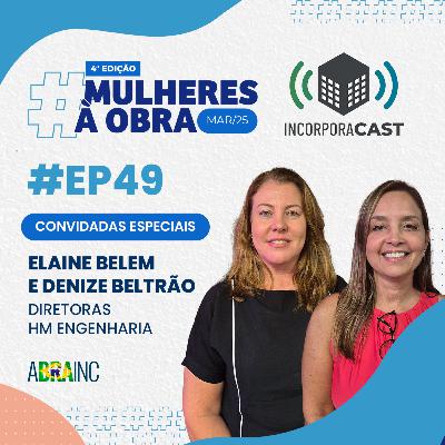 #EP49: Mulheres à Obra | Liderança feminina, inclusão e diversidade no imobiliário
