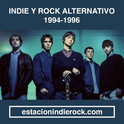 9x32 Indie y Rock Alternativo 1994-1996