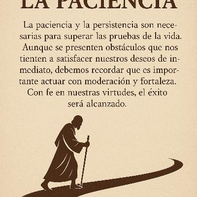 El camino de la Paciencia.