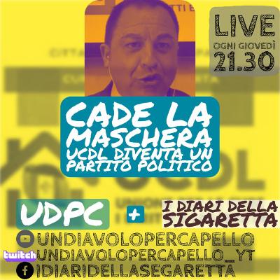 Cade la maschera! L'UCDL diventa un partito...