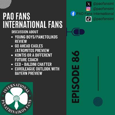 PAO Fans International Ep 86 - Big Europe win, league on track & Kontis possible coach PAO Fans International Ep 86 - Big Europe win, league on track & Kontis possible coach