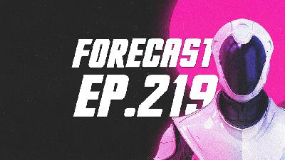 The Forecast Ep. 219 | Chronologically, it's Lollapalooza