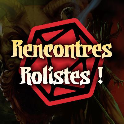 Rencontre Roliste: Une soirée avec Gillus ! Rencontre Roliste: Une soirée avec Gillus !