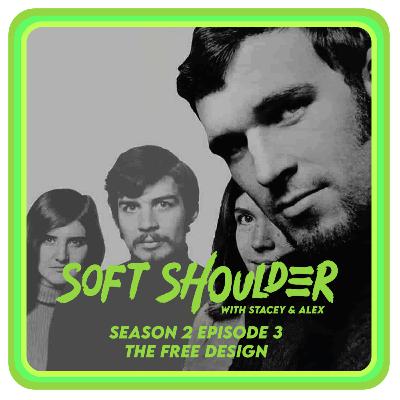 Soft Shoulder - S2EP3 - The Free Design
