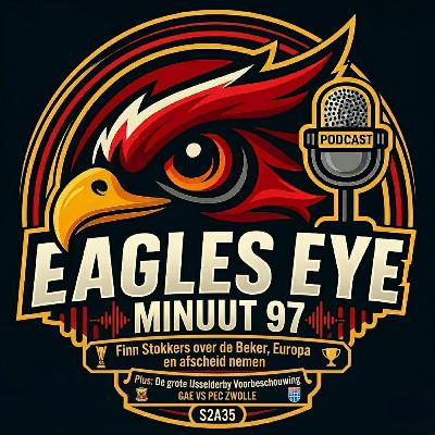 "Minuut 97" — Finn Stokkers over de Beker, Europa en afscheid nemen | S2A35
