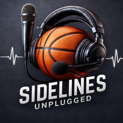 Sidelines Unplugged SEASON TWO Sidelines Unplugged SEASON TWO