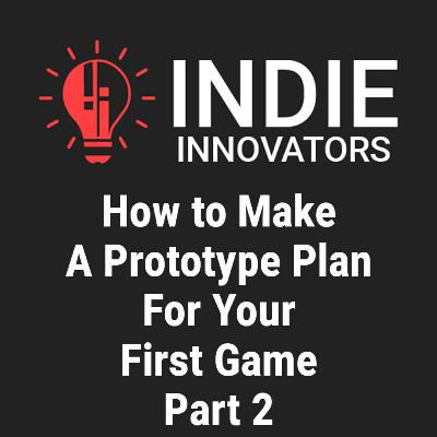 Building Your Game’s First Blueprint (Prototype Plan Part 2) Building Your Game’s First Blueprint (Prototype Plan Part 2)