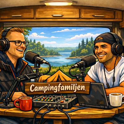 Campingpodden 2.0 Shahin Mirbaghery - Campingfamiljen