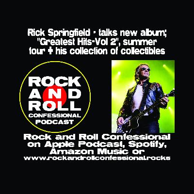 Rick Springfield shares insight into his new Greatest Hits Vol 2 box set, along with a new tour and his rare collectibles. Rick Springfield shares insight into his new Greatest Hits Vol 2 box set, along with a new tour and his rare collectibles.