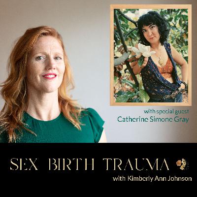 EP 219:  Proud Flesh - A Memoir of Motherhood, Intimate Violence, and Reclaiming Pleasure with Catherine Simone Gray