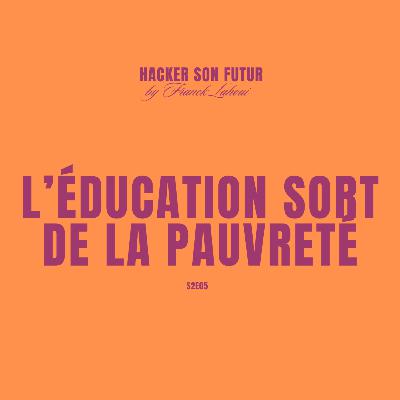 L’éducation sort de la pauvreté, pas l’argent