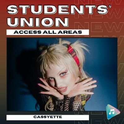 Cassyette - Students' Union: Access All Areas