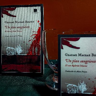 Un plan sangriento - Graeme Macrae Burnet Un plan sangriento - Graeme Macrae Burnet