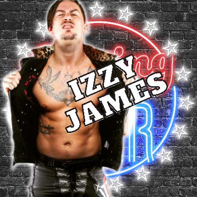 In The Ring or Behind The Camera, Izzy James Belongs in Wrestling