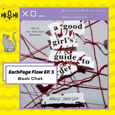 A Good Girl's Guide to Murder - Book Chat