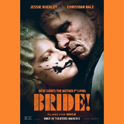 Episode #464: The Bride! Episode #464: The Bride!