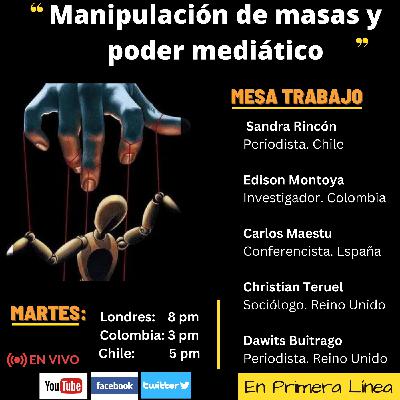 Manipulación de masas y poder mediático