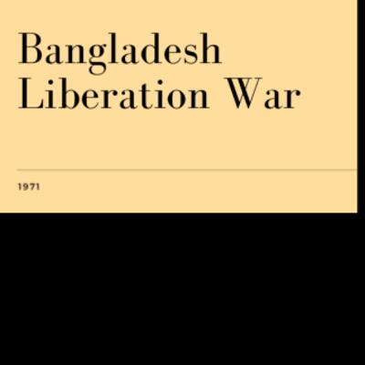History of Bangladesh Liberation War