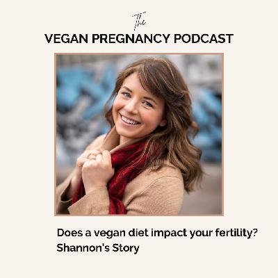 Does a vegan diet impact your fertility? *mentions recurrent loss*