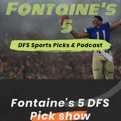 Fontaines5 NBA DFS Picks 2/20/20