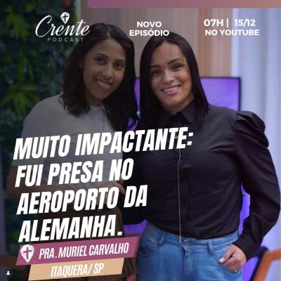 VOCÊ VAI SE EMOCIONAR COM ESSE RELATO: INACREVITÁVEL ! | Muriel Carvalho