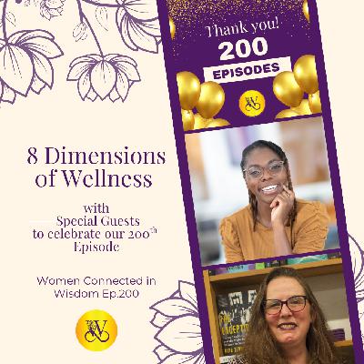 The 200th Episode | 8 Dimensions of Wellness | Ep 200