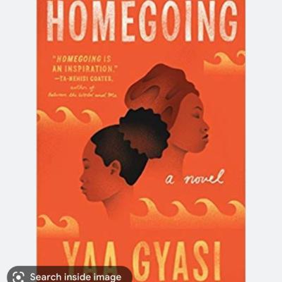 Homegoing by Yaa Gyasi
