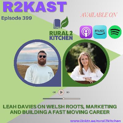 R2Kast 399 – Leah Davies on Welsh roots, marketing and building a fast moving career R2Kast 399 – Leah Davies on Welsh roots, marketing and building a fast moving career