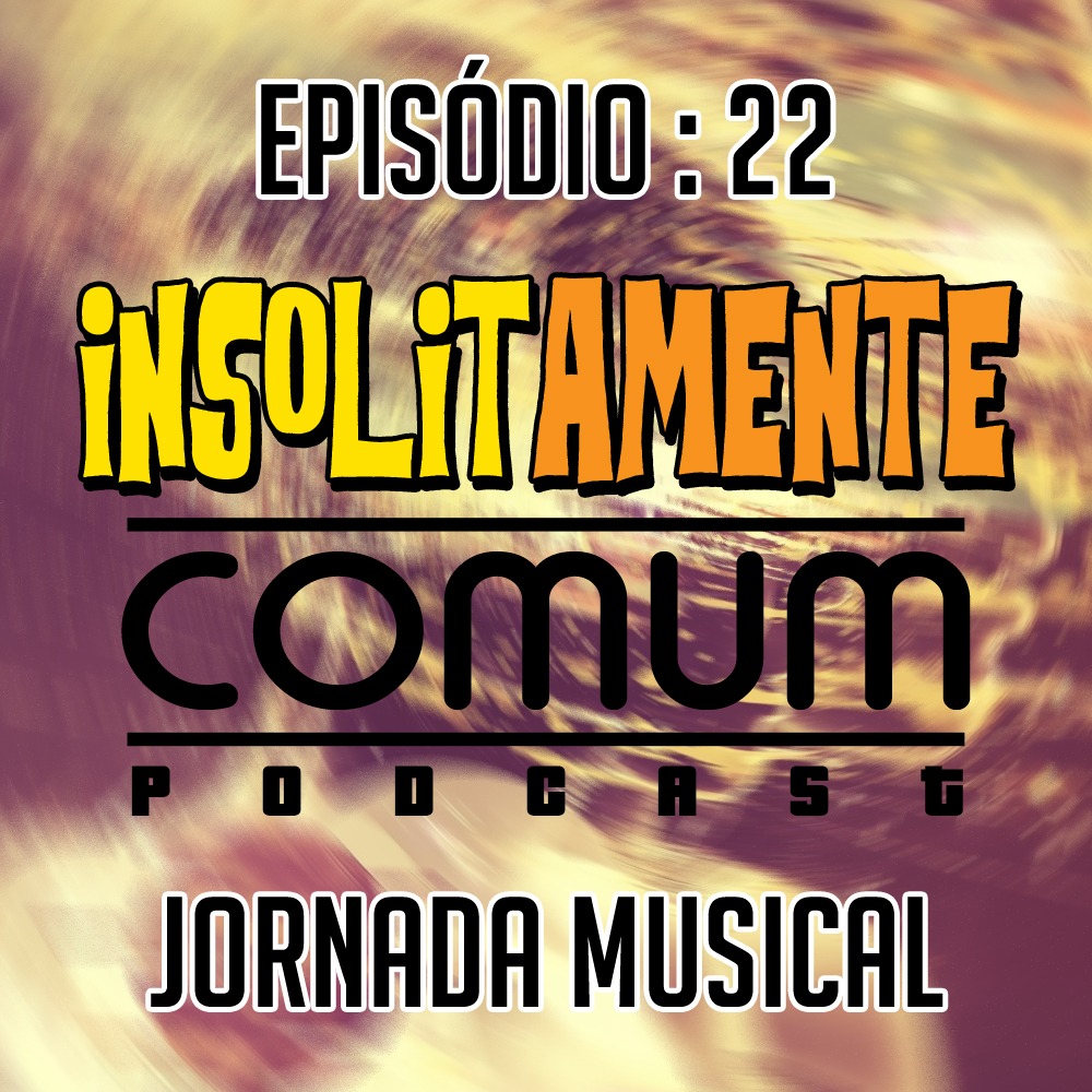 EP. 22 - Jornada Musical