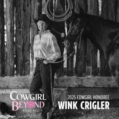 Wink Crigler, 2025 Cowgirl Honoree