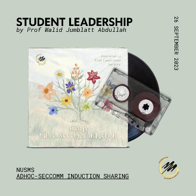Student Leadership by Prof Walid Jumblatt Abdullah