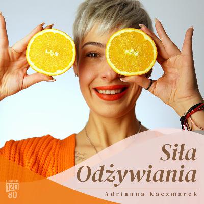 Siła Odżywiania - początek
