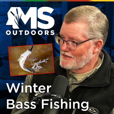 Winter Bass Fishing in Mississippi: Cold-Water Tips with Larry Pugh