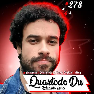Cast #278 Quarto do Du Cast #278 Quarto do Du