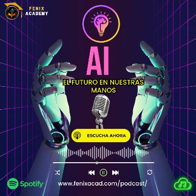 Inteligencia Artificial: "El Futuro En Nuestras Manos"