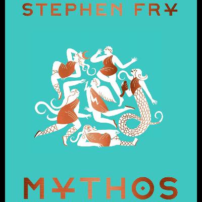 Mythos by Stephen Fry, Book Summary, Podcast, English Mythos by Stephen Fry, Book Summary, Podcast, English