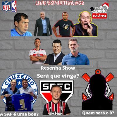 LIVE ESPORTIVA #62 LIVE ESPORTIVA #62