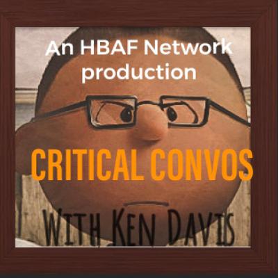 Critical Convos with Ken Davis Episode 3 : Our Childhood ( Feat. Randy Davis )